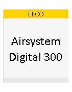 ELCO Airsystem Digital 300